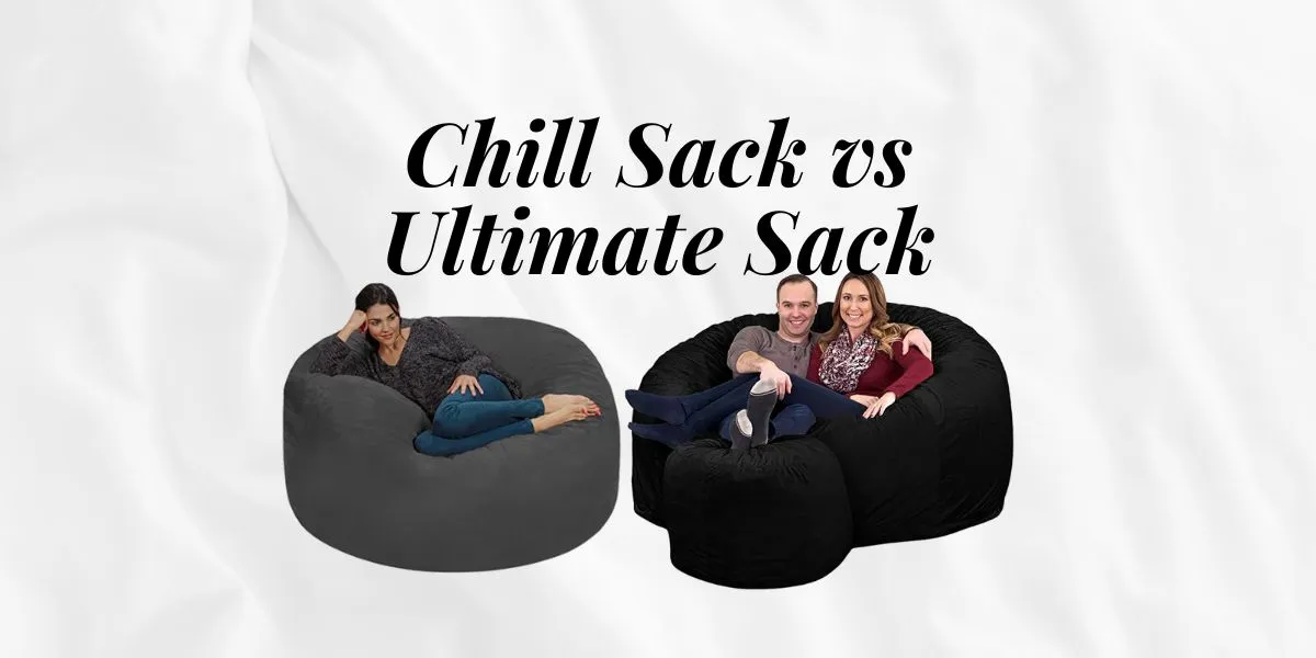 Chill Sack vs Ultimate Sack