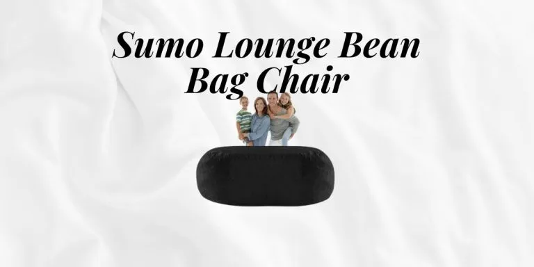 Sumo Lounge Bean Bag Chair: The Ultimate Review