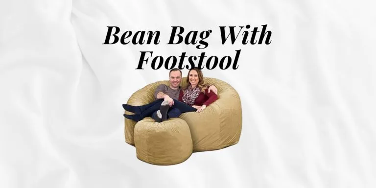Bean Bag With Footstool: The Ultimate Comfort Combo