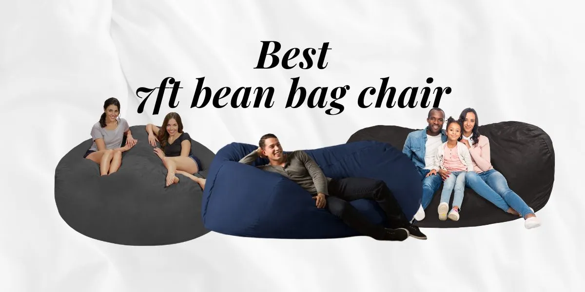 Best 7ft bean bag chair