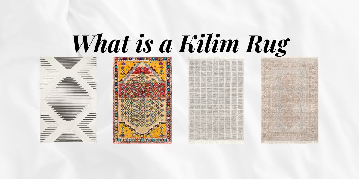 What is a Kilim Rug