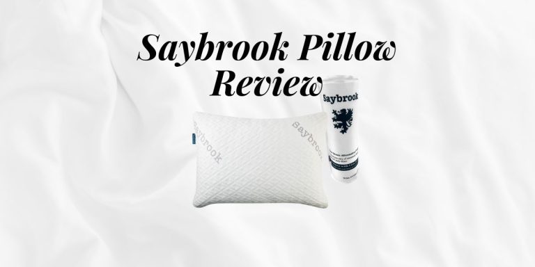 Saybrook Pillow Review: The Ultimate Guide to Better Sleep